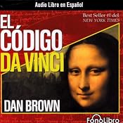 El Codigo Da Vinci [The Da Vinci Code] | [Dan Brown]