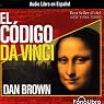 El Codigo Da Vinci [The Da Vinci Code]