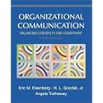 Organizational Communication: Balancing Creativity and Constraint