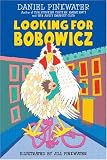 Looking for Bobowicz: A Hoboken Chicken Story