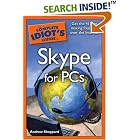 Click here to buy The Complete Idiot's Guide to Skype for PCs (Complete Idiot's... by  Andrew Sheppard.
