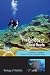 The Biology of Coral Reefs (Biology of Habitats)