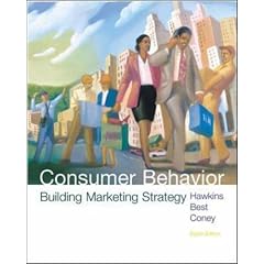 Consumer Behavior: Building Marketing Strategy (The Irwin/McGraw-Hill series in marketing)