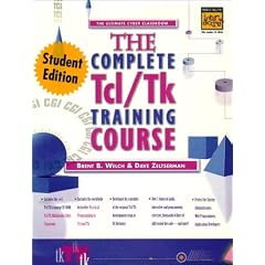 Complete TCL and TK Training Course, Student Edition