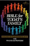 Bible for Today's Family: New Testament with Psalms and Proverbs