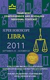 Libra (Super Horoscopes 2011)
