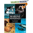 Encyclopedia of Marine Mammals by William F. Perrin, Bernd Wursig, and J. G.M. Thewissen
