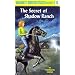 The Secret of Shadow Ranch (Nancy Drew, Book 5)