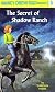 The Secret of Shadow Ranch