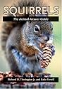 Squirrels: The Animal Answer Guide