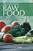 Book Quick and Simple Raw Food: 288 Fun and Delicious Recipes for a Healthy Lifestyle