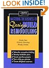 Mastering the Business of Design Build Remodeling