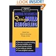 Mastering the Business of Design Build Remodeling by  Linda Case, Victoria Downing, and Wendy Jordan