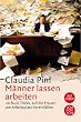 M�nner lassen arbeiten