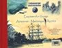 Esquisses d'un voyage : Amazonie-Martinique-A�ores. L'exp�dition Jules Verne � bord du trois-m�ts Belem