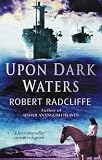 Upon Dark Waters
