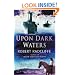 Upon Dark Waters