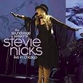 Stevie Nicks: Live In Chicago