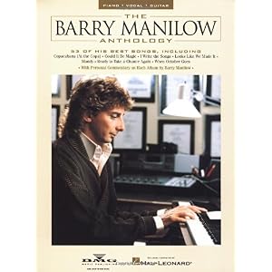【クリックでお店のこの商品のページへ】The Barry Manilow Anthology [ペーパーバック]