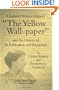 Charlotte Perkins Gilman's "The Yellow Wall-Paper" And the History of Its Publication and Reception - A Critical Edition and Documentary Casebook  (The Penn State Series in the History of the Book)