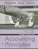Study Guide, Volume II, Chs. 13-26 to Accompany Accounting Principles