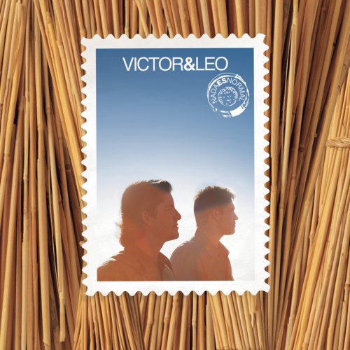 Victor & Leo - Nada es normal Lyrics - Zortam Music