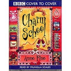 Charm School: Complete & Unabridged (Cover to Cover)