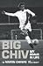 Big Chiv: My Goals in Life