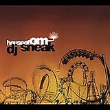 House of Om Vol.1: Mixed By DJ Sneak