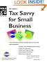 Tax Savvy for Small Business, Sixth Edition
