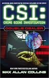 Double Dealer : Crime Scene Investigation