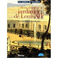 Henry Dupuis, jardinier de Louis XIV
