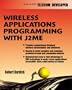 Wireless Application Programming with J2ME (Developer's Guides (McGraw-Hill))