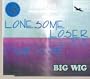 Lonesome Loser