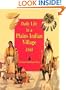Daily Life in a Plains Indian Village 1868