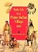 Daily Life in a Plains Indian Village 1868