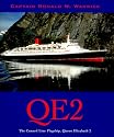 QE2 - The Cunard Line Flagship, Queen Elizabeth 2