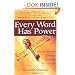 Every Word Has Power: Switch on Your Language and Turn on Your Life