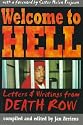 Welcome to Hell: Letters & Writings from Death Row (Criminal Justice)