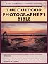 Outdoor Photographer's Bible (Doubleday Outdoor Bibles)