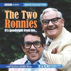 The "Two Ronnies", It's Goodnight from Me... (BBC Radio Collection)
