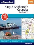 Thomas Guide 2006 King & Snohomish Counties, Washington: Street Guide (King, Snohomish Counties Street Guide and Directory)