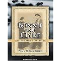 Bonnie and Clyde (The Lives Behind the Legend, Library Edition) (Unabridged) (Compact Disc)