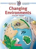 Heinemann 16-19 Geography: Changing Environments