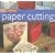 Craft Workshop: Paper Cutting