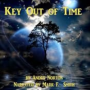Key Out of Time: Time Traders, Book 4 | [Andre Norton]