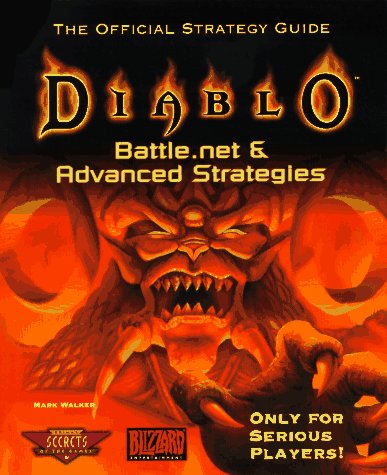 Books: Diablo. Battle.net & Advanced Strategies    The Official Strategy Guide