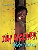 Jah Pickney: Children of Jamaica
