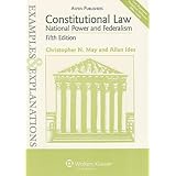 examples  explanations constitutional law national power  federalism 5th ed