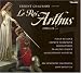 Chausson - Le Roi Arthus